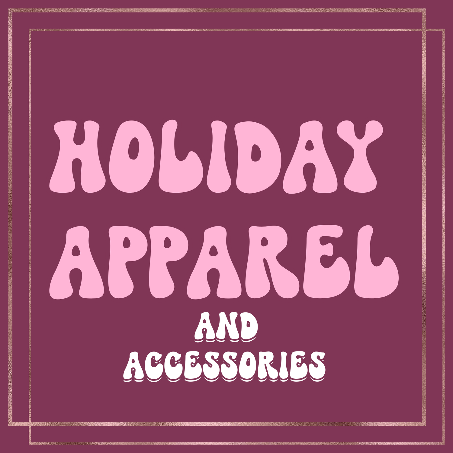 Holiday Apparel & Accessories