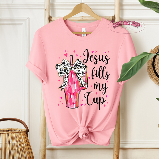 Jesus Fills My Cup Shirt