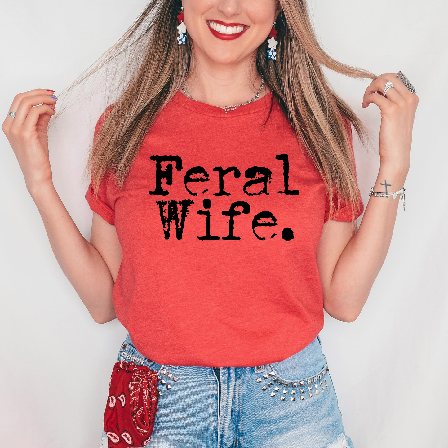 Feral Wife Shirt