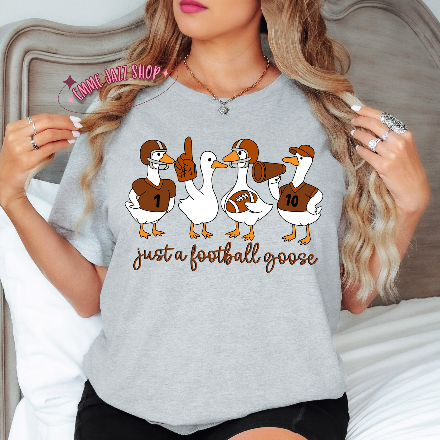 Just a Football Goose Shirt