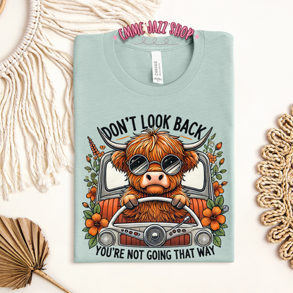 Don't look back - Hippie Cow shirt