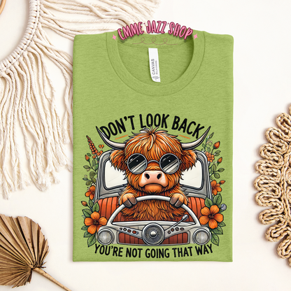 Don't look back - Hippie Cow shirt