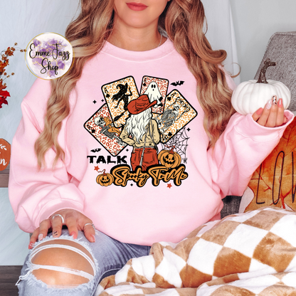 Talk spooky to me sweatshirt