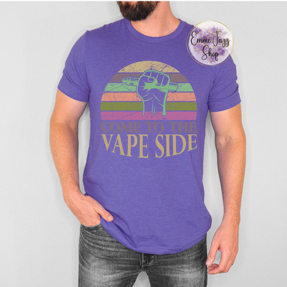 Komm auf die Vape-Seite T-Shirt