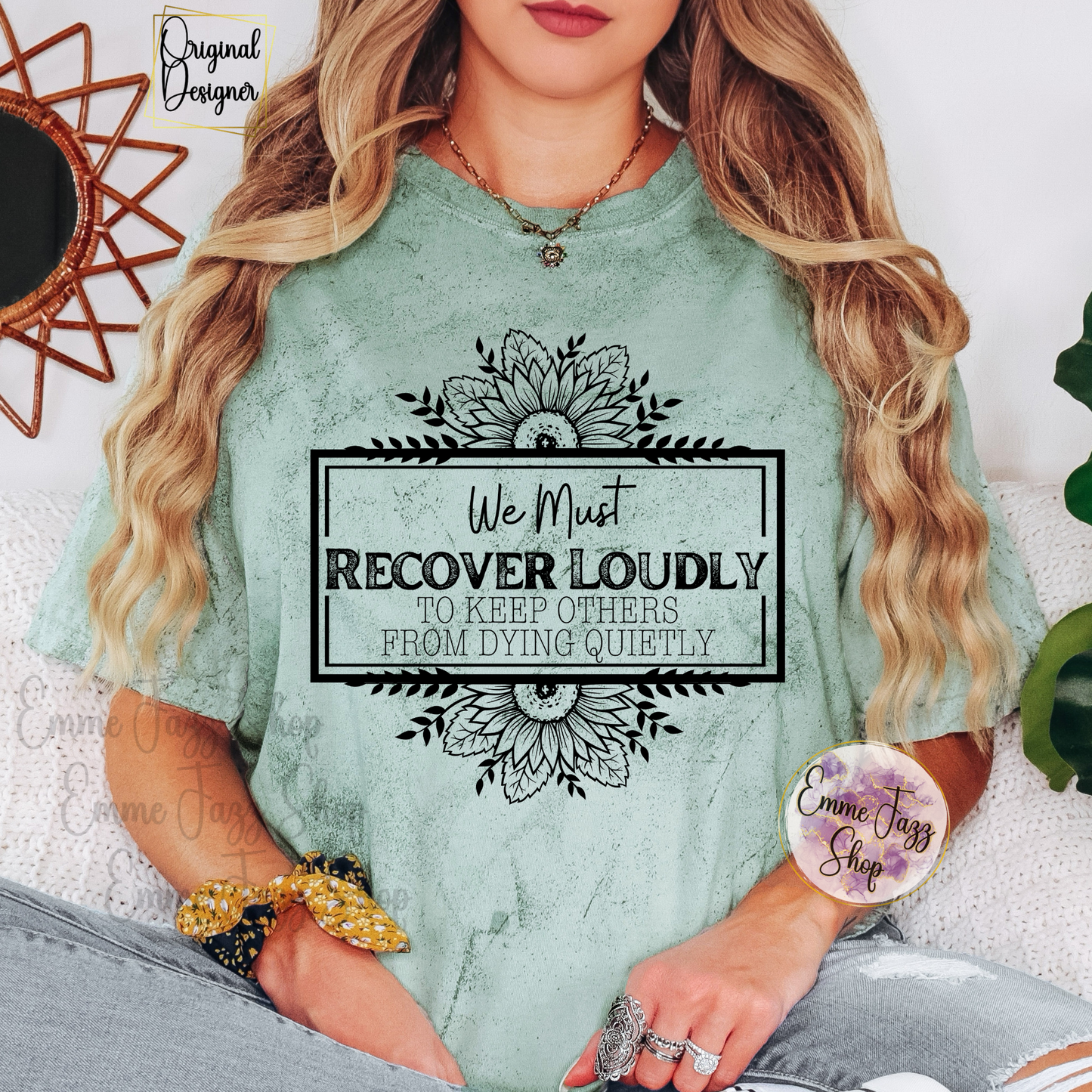 Recover Loudly Tshirt