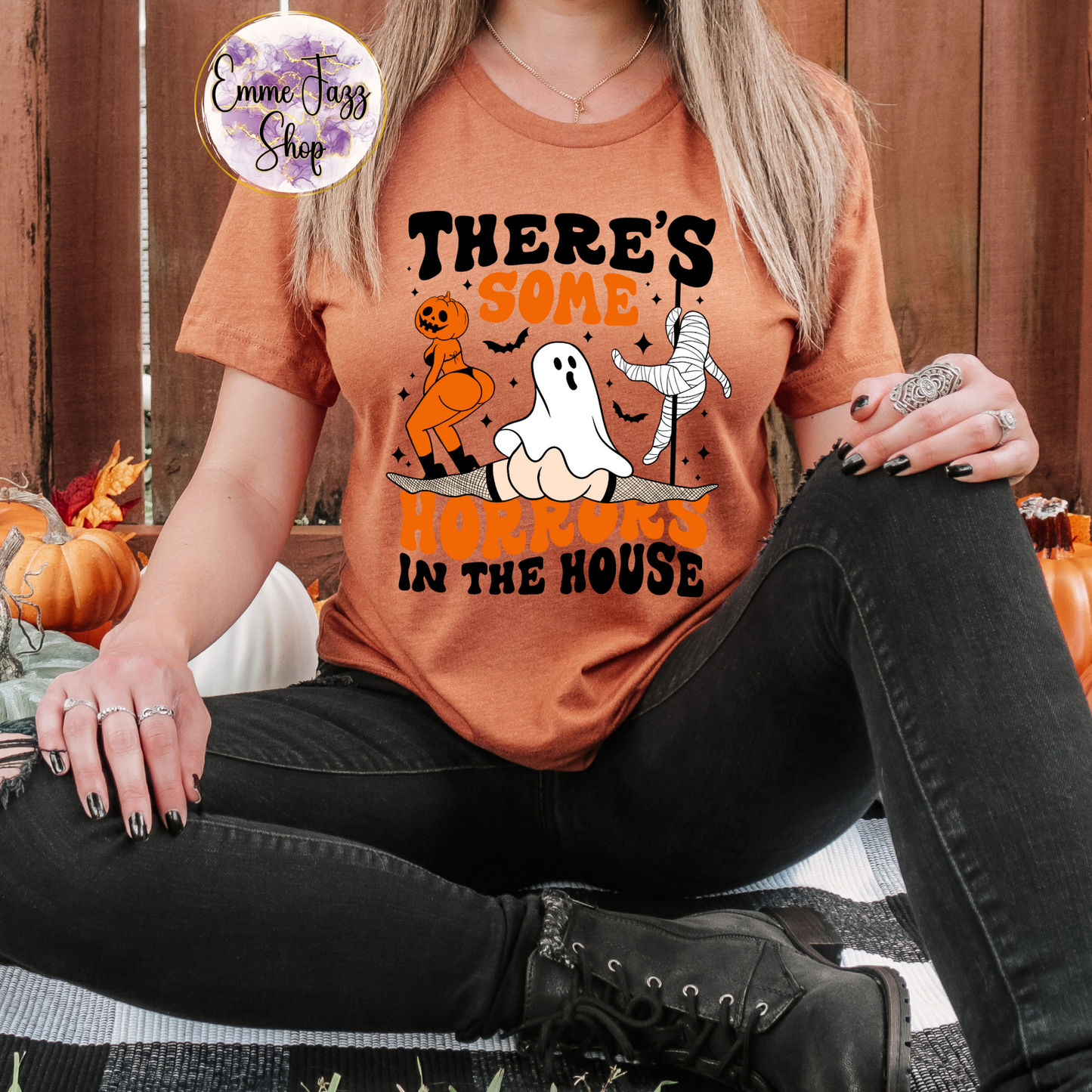 There's some horrors in the house T-shirt