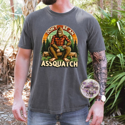 Don't be an Assquatch