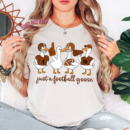 Just a Football Goose Shirt