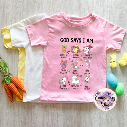 God Says I Am (Easter Edition)