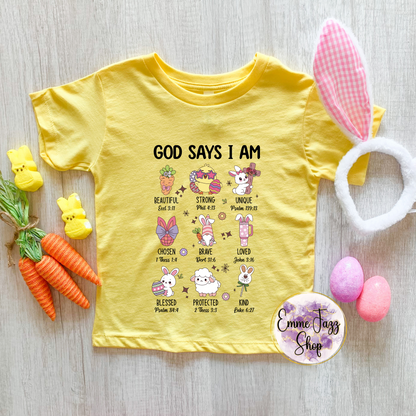 God Says I Am (Easter Edition)