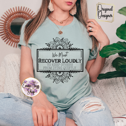 Recover Loudly