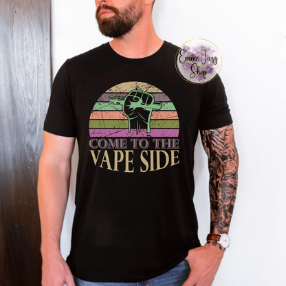 Komm auf die Vape-Seite T-Shirt