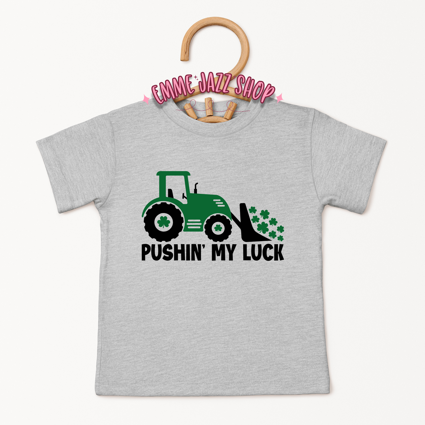 St. Patricks Day Pushin' My Luck Shirt For Infant/Toddler